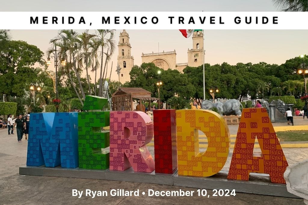 Merida, Mexico Travel Guide