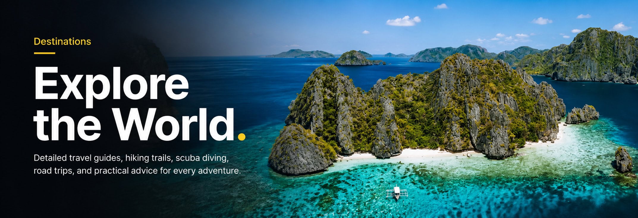 Explore the World banner featuring tropical islands and turquoise water